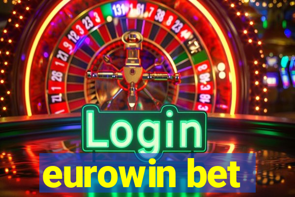 eurowin bet